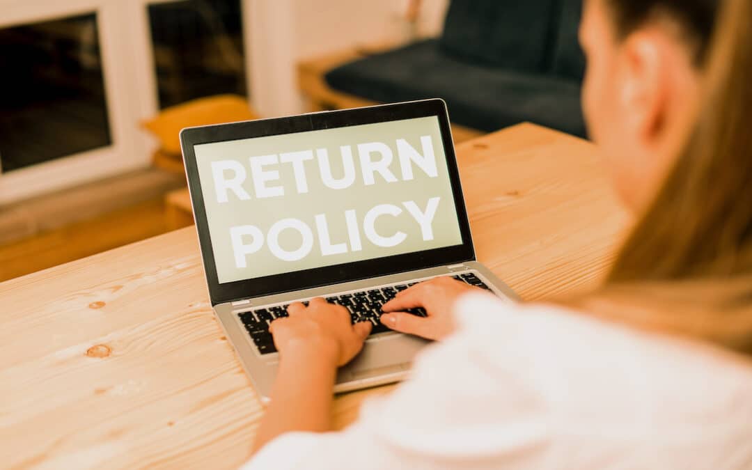 Is Your Return Policy Seamless & Customer-Centric​?