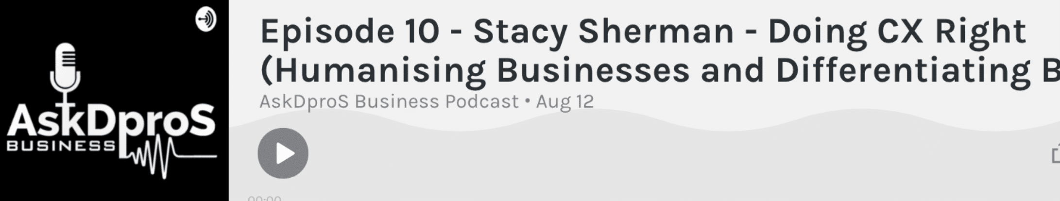 Listen to Stacy Sherman Speak on AskDPros about Doing CX Right