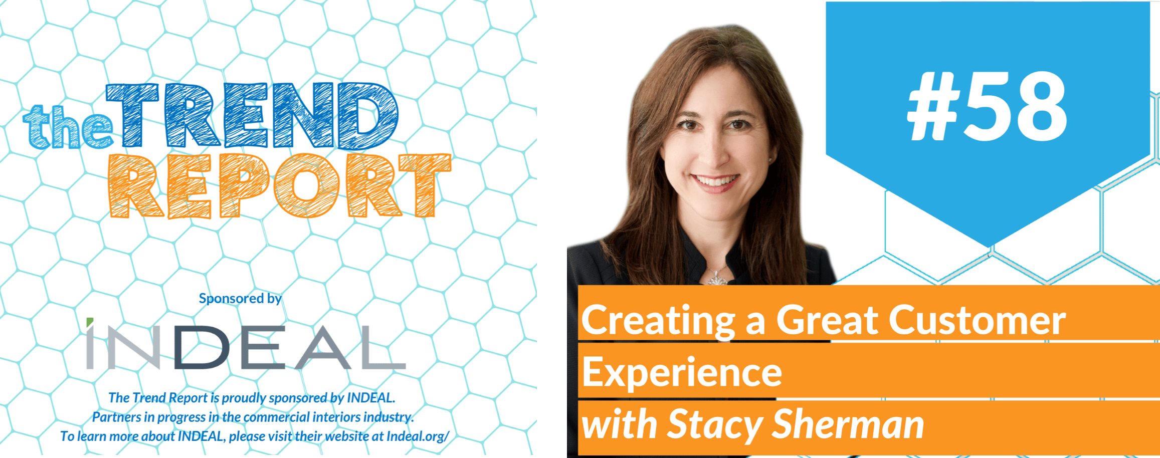 Stacy Sherman featured guest on the Trend Report about Doing Customer Experience Right