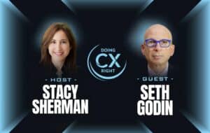 Seth Godin on AI, CX, and the Future of Customer Service